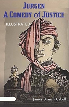 Paperback Jurgen: A Comedy of Justice Illustrated Book