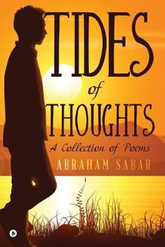 Paperback Tides of Thoughts: A Collection of Poems Book
