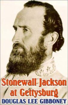Paperback Stonewall Jackson at Gettysburg Book