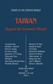 Hardcover Taiwan: Beyond the Economic Miracle: Beyond the Economic Miracle Book