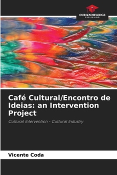 Paperback Café Cultural/Encontro de Ideias: an Intervention Project Book
