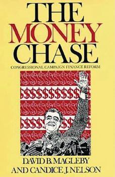 Paperback Money Chase: Congressional Campaign Finance Reform Book