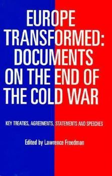 Hardcover Europe Transformed: Documents on the End of the Cold War Book