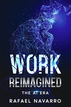 Paperback Work Reimagined: The AI Era Book