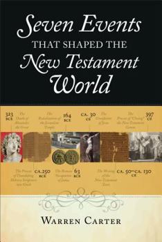 Paperback Seven Events That Shaped the New Testament World Book