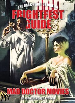 Hardcover FrightFest Guide to Mad Doctor Movies Book