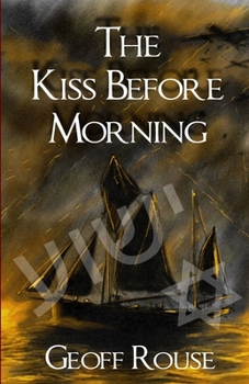 Paperback The Kiss Before Morning Book