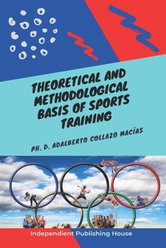 Paperback Theoretical and Methodological Basis of Sports Training Book