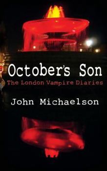 Paperback October's Son: The London Vampire Diaries Book