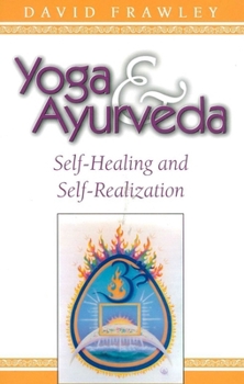 Yoga and Ayurveda