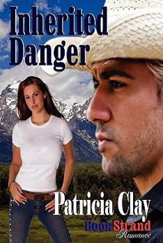 Paperback Inherited Danger (Bookstrand Publishing Romance) Book