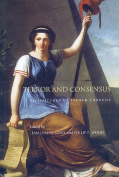 Paperback Terror and Consensus: Vicissitudes of French Thought Book