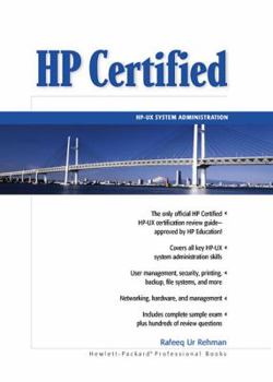 Hardcover HP Certified: HP-UX System Administration Book