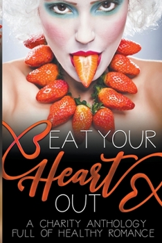 Paperback Eat Your Heart Out 3 Book