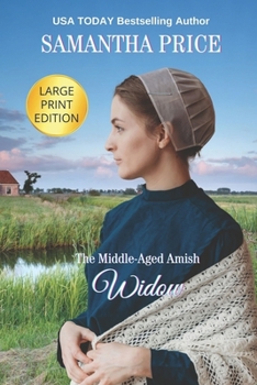 The Middle-Aged Amish Widow - Book #10 of the Expectant Amish Widows