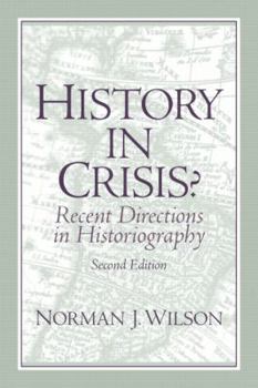 Paperback History in Crisis?: Recent Directions in Historiography Book