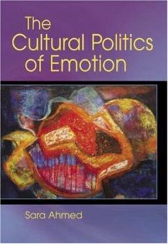 Paperback The Cultural Politics of Emotion Book