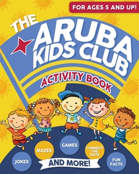 Paperback The Aruba Kids Club Activity Book