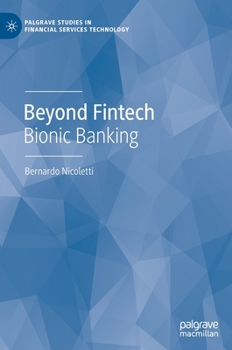Hardcover Beyond Fintech: Bionic Banking Book