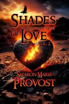 Paperback Shades of Love, Vol. 2: A Nightmare's Eve Collection Book