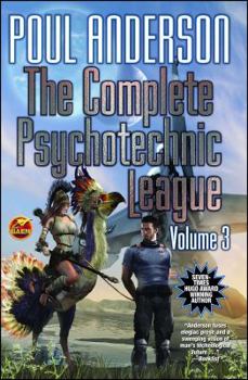 The Complete Psychotechnic League, Vol. 3 - Book #3 of the Complete Psychotechnic League