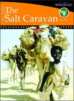 The Salt Caravan: Set E, West Africa, Social Studies
