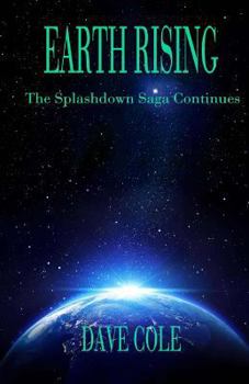 Paperback Earth Rising: The Splashdown Saga Continues Book