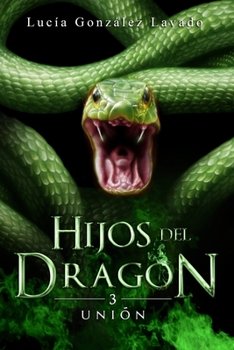 Unión - Book  of the Hijos del dragón