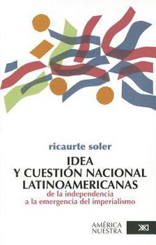 Paperback Idea y Cuestion Nacional Latinoamericana [Spanish] Book
