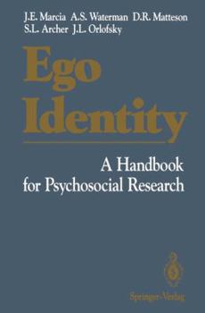 Hardcover Ego Identity: A Handbook for Psychosocial Research Book