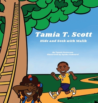 Hardcover Tamia T Scott: Hide and Seek with Malik [Large Print] Book