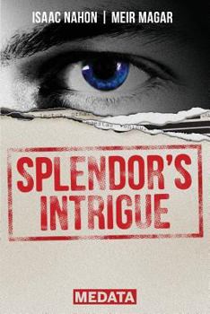 Paperback Splendor´s intrigue Book