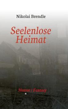 Hardcover Seelenlose Heimat [German] Book