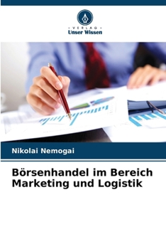 Paperback Börsenhandel im Bereich Marketing und Logistik [German] Book