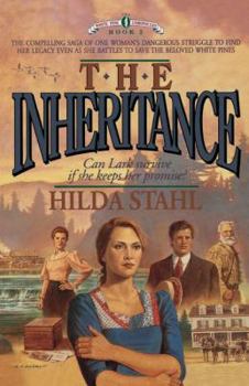 The Inheritance (Stahl, Hilda//White Pine Chronicles) - Book #2 of the White Pine Chronicles