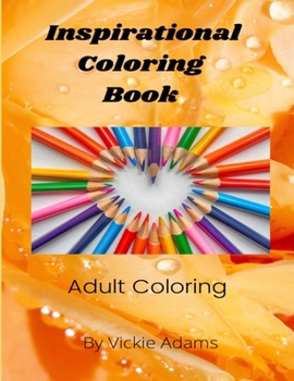 Paperback Inspirational Coloring Book: Adult Coloring Book