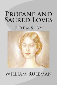 Paperback Profane and Sacred Loves Book