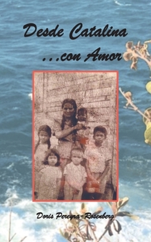 Paperback Desde Catalina...Con Amor [Spanish] Book