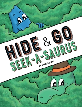 Hardcover Hide & Go Seek-A-Saurus Book