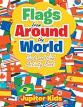 Paperback Flags From Around the World: Seek and Find Activity Book