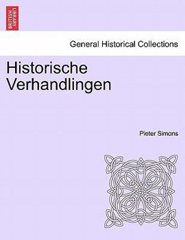 Paperback Historische Verhandlingen [Dutch] Book
