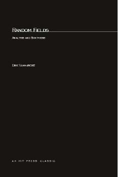 Paperback Random Fields: Analysis and Synthesis Book