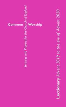 Paperback Common Worship Lectionary: Advent 2019 to the Eve of Advent 2020 (Standard Format) Book