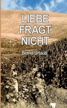 Paperback Liebe fragt nicht [German] Book