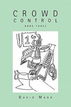 Paperback Crowd Control: Book Three Book