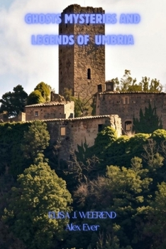 Paperback Ghosts Mysteries and Legends of Umbria Book