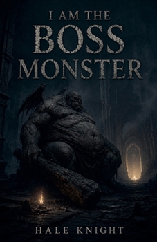 Paperback I Am The Boss Monster Book