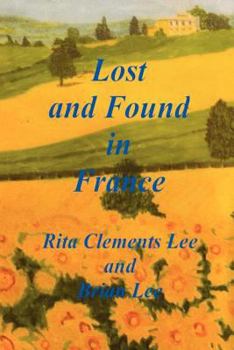 Paperback Lost and Found in France Book