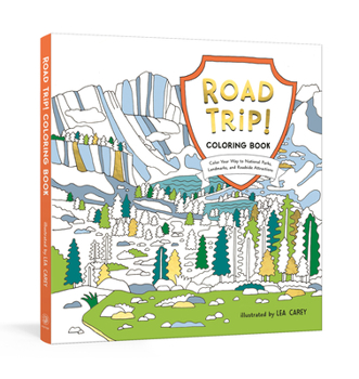Paperback Road Trip! Coloring Book: Color Your Way to National Parks, Landmarks, and Roadside Attractions: A Coloring Book