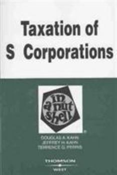 Paperback Kahn, Kahn, and Perris's Taxation of S Corporations in a Nutshell Book